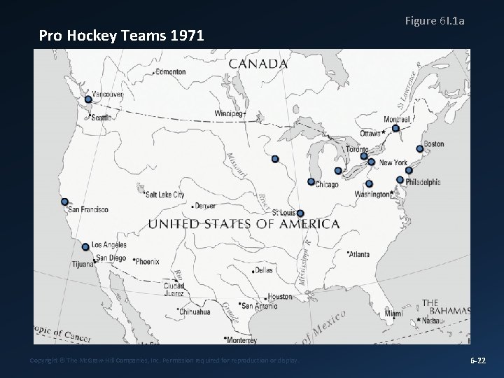 Pro Hockey Teams 1971 Copyright © The Mc. Graw-Hill Companies, Inc. Permission required for Pro Hockey Teams 1971 Copyright © The Mc. Graw-Hill Companies, Inc. Permission required for