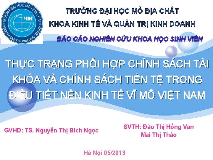 LOGO TRƯỜNG ĐẠI HỌC MỎ ĐỊA CHẤT KHOA KINH TẾ VÀ QUẢN TRỊ KINH
