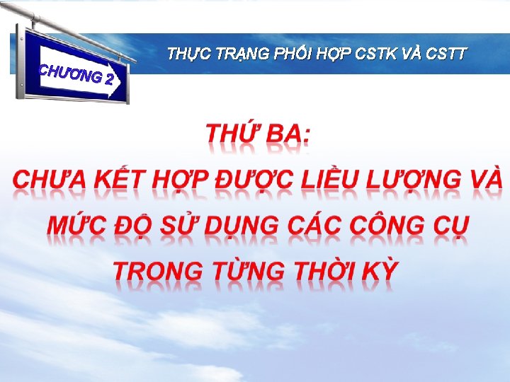 CHƯƠN G 2 Diagram THỰC TRẠNG PHỐI HỢP CSTK VÀ CSTT 