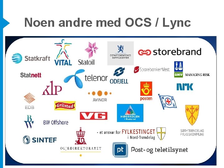 Noen andre med OCS / Lync 