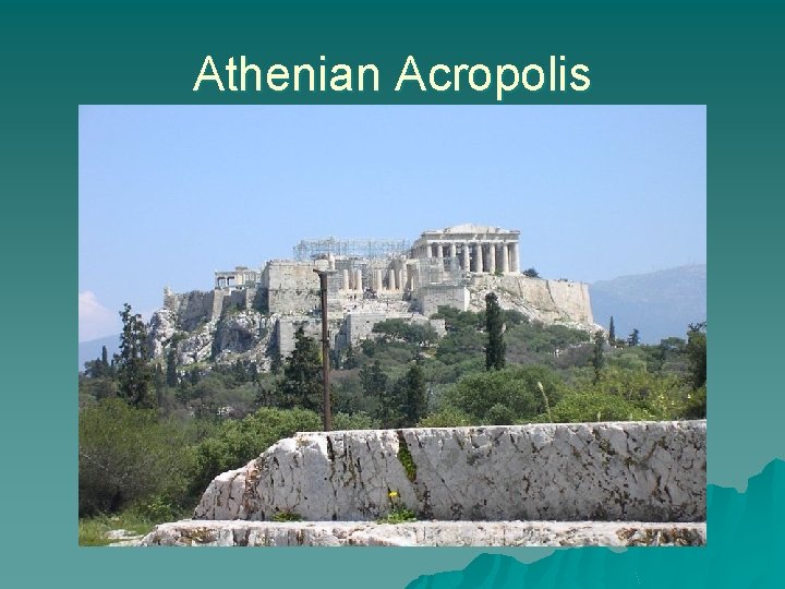 Athenian Acropolis 