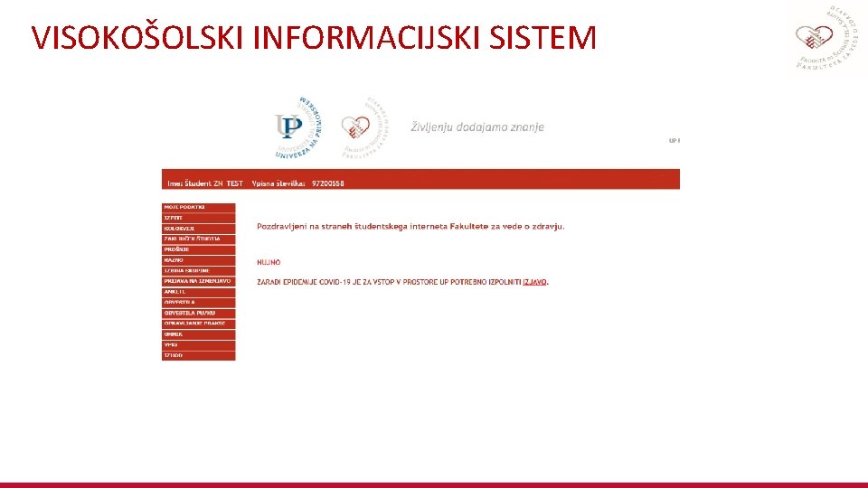 VISOKOŠOLSKI INFORMACIJSKI SISTEM 