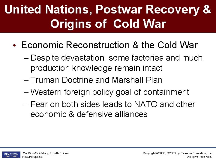 United Nations, Postwar Recovery & Origins of Cold War • Economic Reconstruction & the