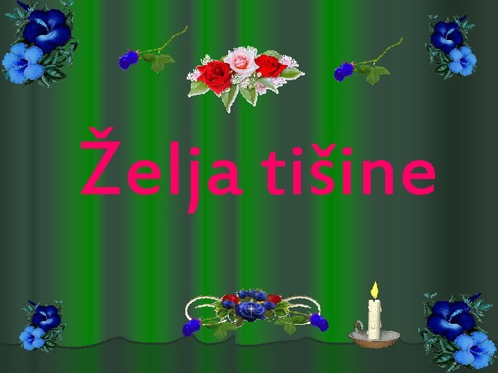 Želja tišine 