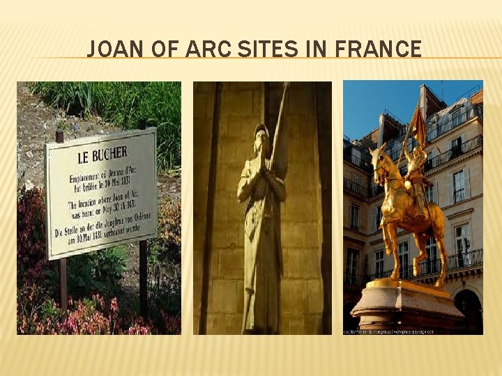 JOAN OF ARC SITES IN FRANCE 