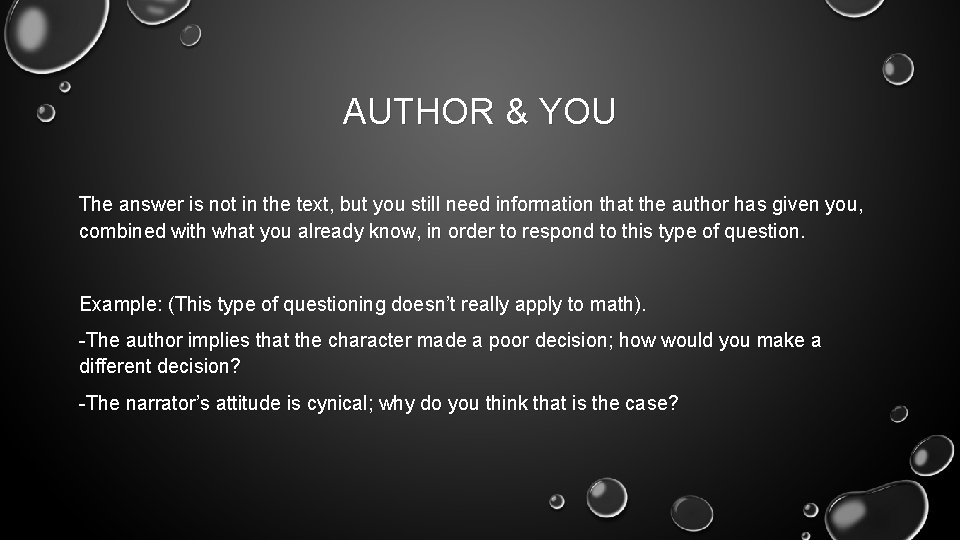 AUTHOR & YOU The answer is not in the text, but you still need