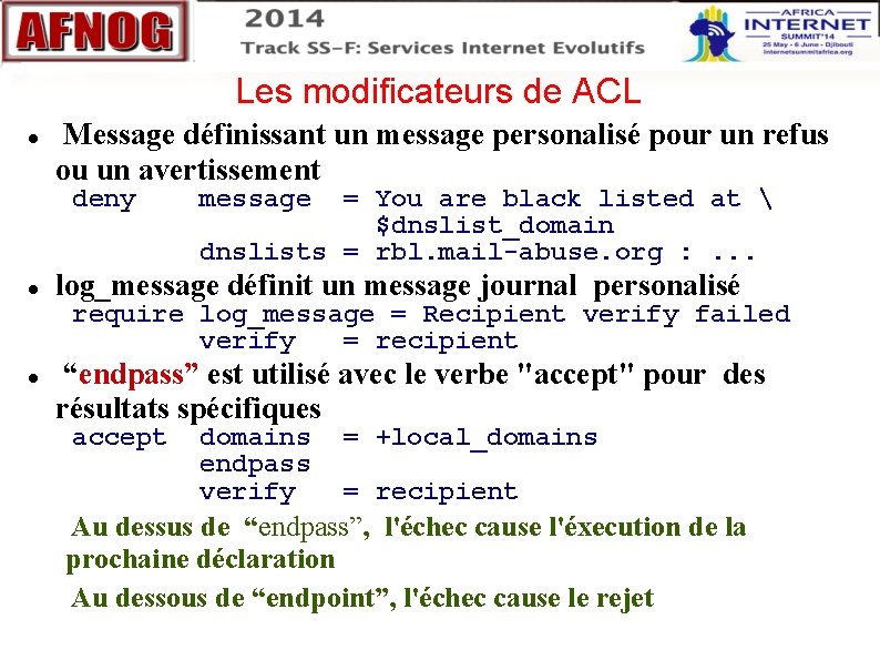 Les modificateurs de ACL Message définissant un message personalisé pour un refus ou un Les modificateurs de ACL Message définissant un message personalisé pour un refus ou un
