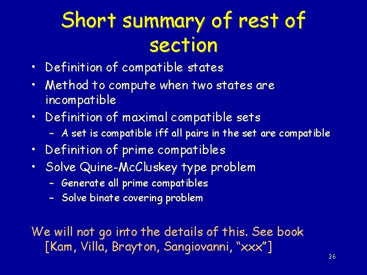 Short summary of rest of section • Definition of compatible states • Method to