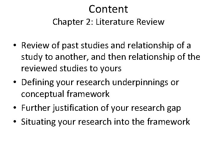 Content Chapter 2: Literature Review • Review of past studies and relationship of a