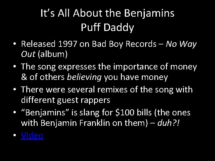 It’s All About the Benjamins Puff Daddy • Released 1997 on Bad Boy Records