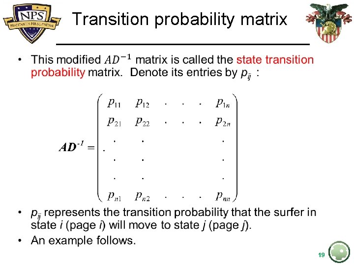 Transition probability matrix • 19 