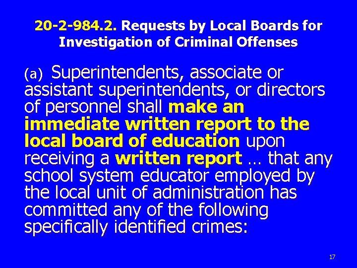 20 -2 -984. 2. Requests by Local Boards for Investigation of Criminal Offenses (a)