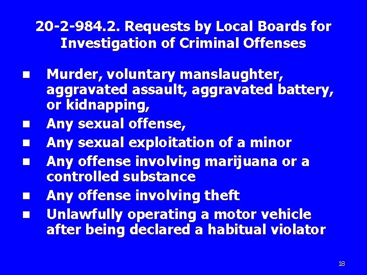 20 -2 -984. 2. Requests by Local Boards for Investigation of Criminal Offenses n