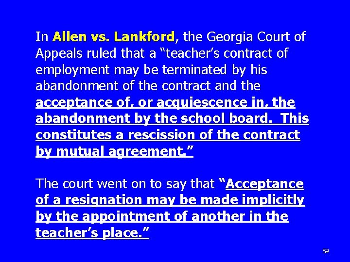 In Allen vs. Lankford, the Georgia Court of Appeals ruled that a “teacher’s contract