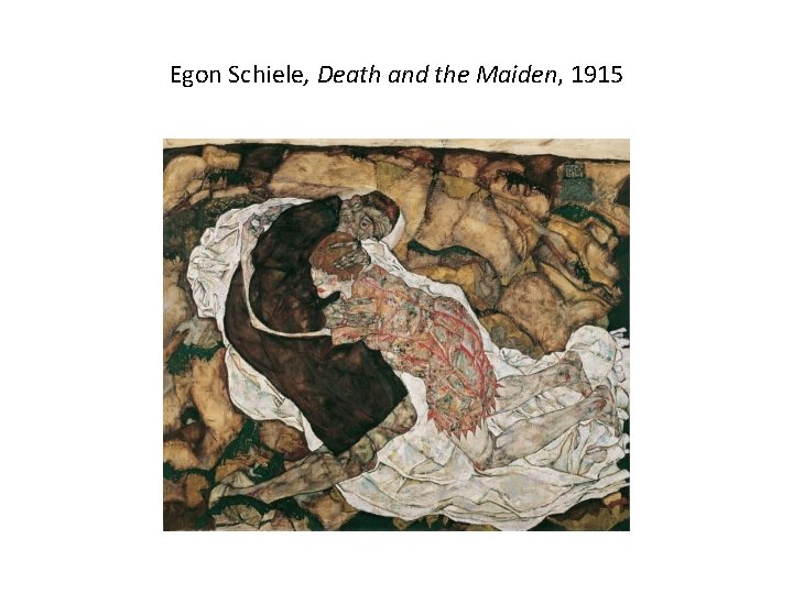 Egon Schiele, Death and the Maiden, 1915 