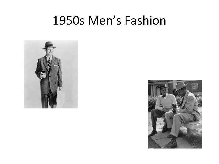 1950 s Men’s Fashion 