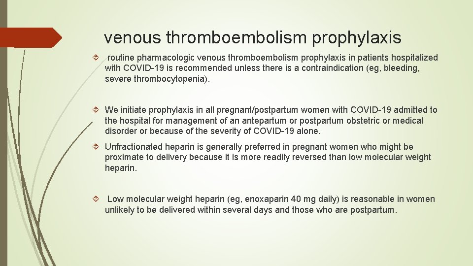 venous thromboembolism prophylaxis routine pharmacologic venous thromboembolism prophylaxis in patients hospitalized with COVID-19 is