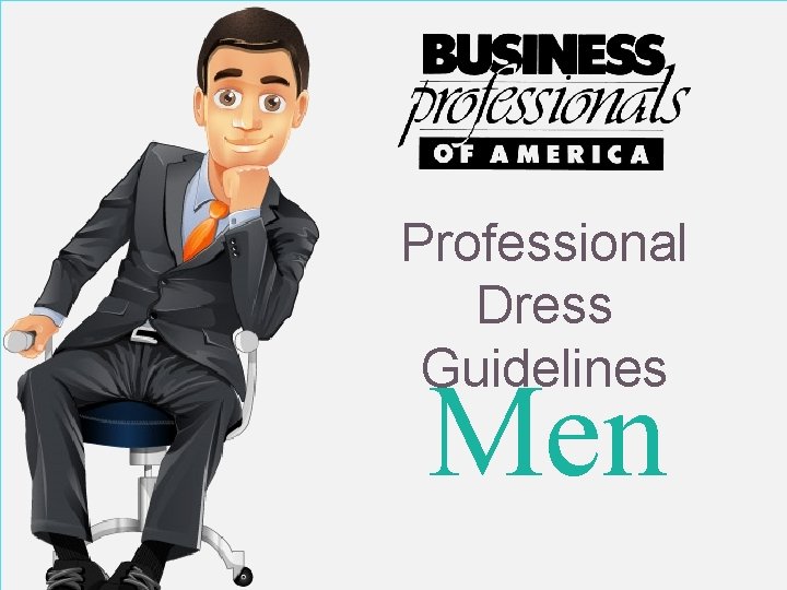 Professional Dress Guidelines Men 