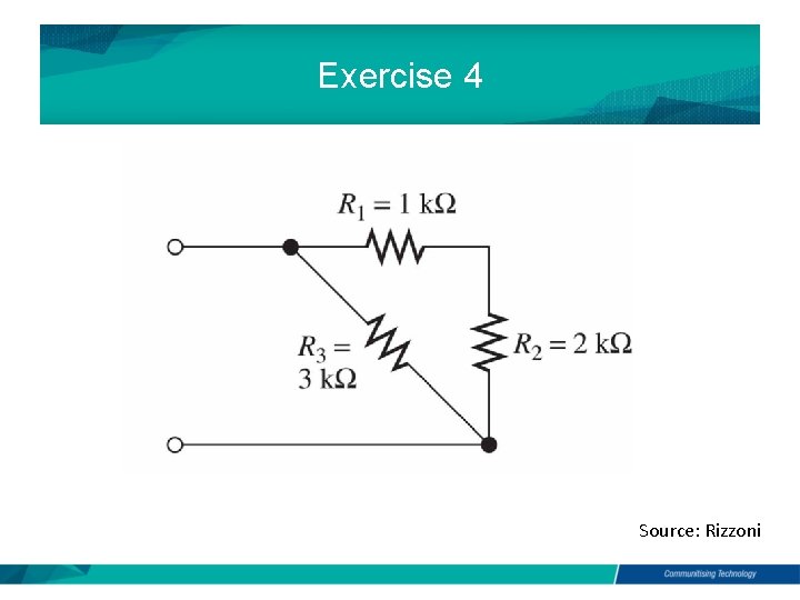 Exercise 4 Source: Rizzoni Exercise 4 Source: Rizzoni