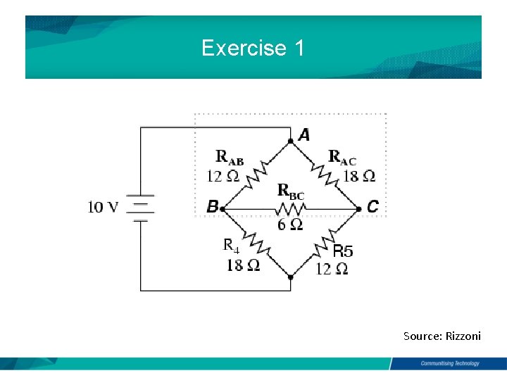 Exercise 1 Source: Rizzoni Exercise 1 Source: Rizzoni