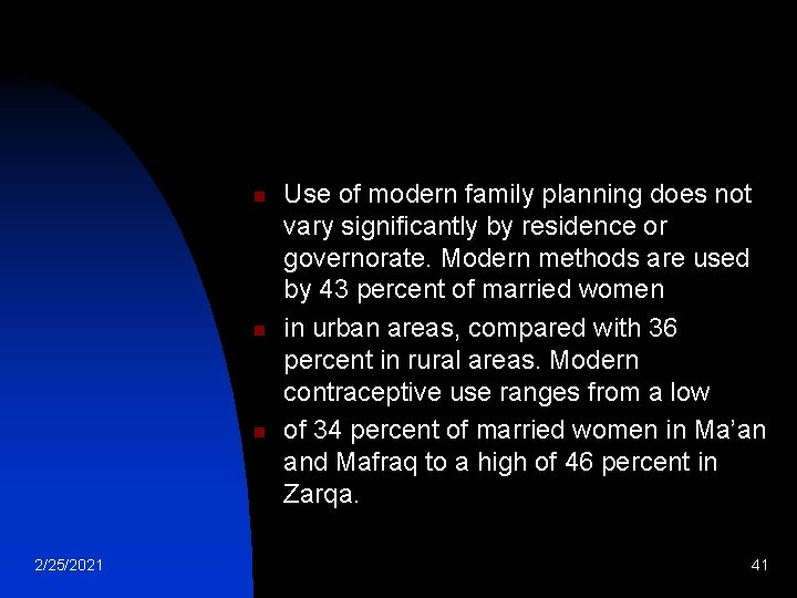 n n n 2/25/2021 Use of modern family planning does not vary significantly by n n n 2/25/2021 Use of modern family planning does not vary significantly by
