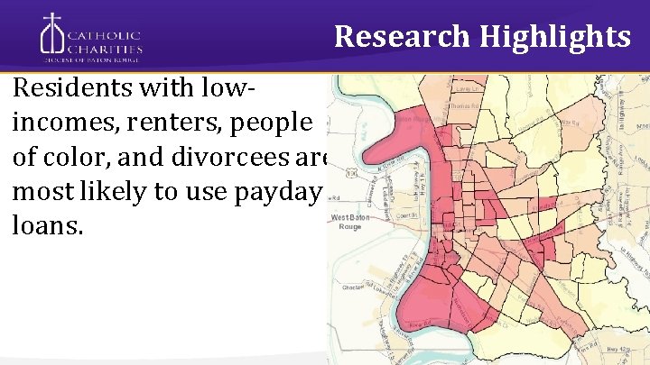 Research Highlights Residents with lowincomes, renters, people of color, and divorcees are most likely