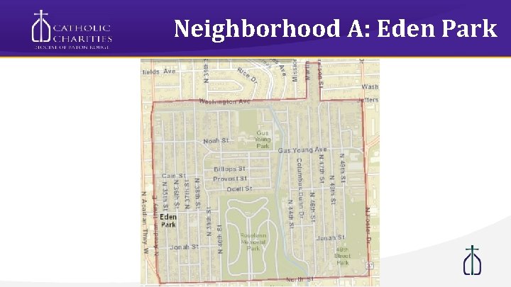 Neighborhood A: Eden Park 