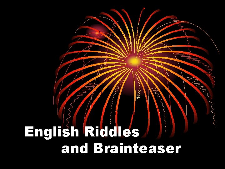 English Riddles and Brainteaser 