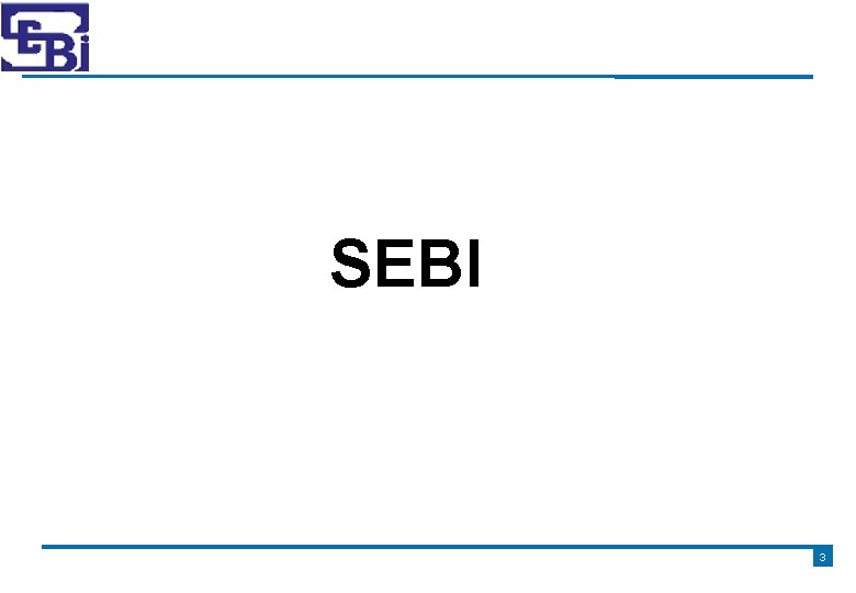 SEBI 3 