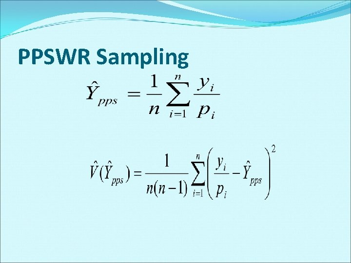 PPSWR Sampling 