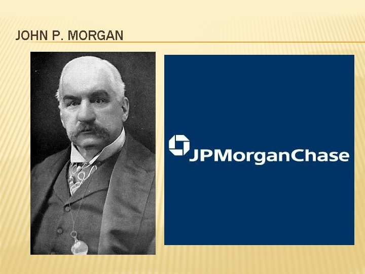 JOHN P. MORGAN 