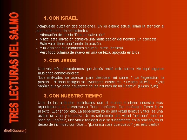 1. CON ISRAEL Compuesto quizá en dos ocasiones. En su estado actual, llama la