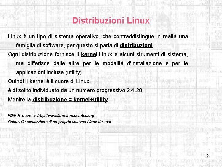 Distribuzioni Linux è un tipo di sistema operativo, che contraddistingue in realtà una famiglia