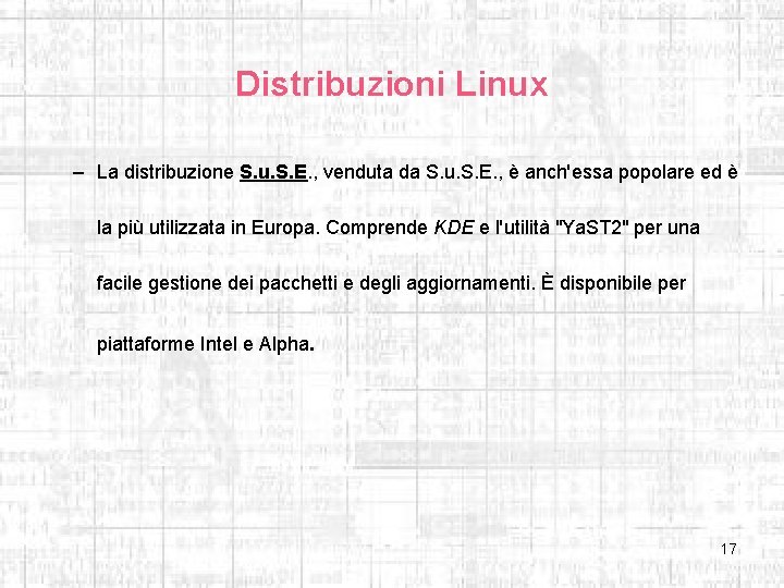 Distribuzioni Linux – La distribuzione S. u. S. E. , venduta da S. u.