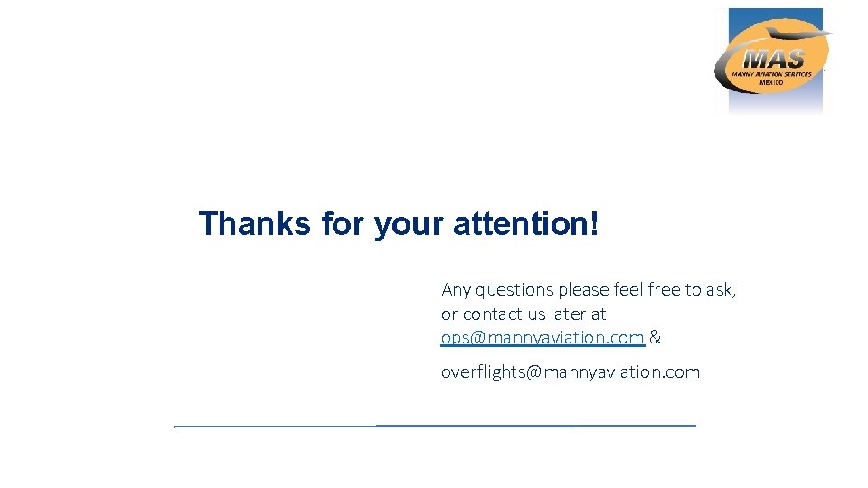 Thanks for your attention! Any questions please feel free to ask, or contact us