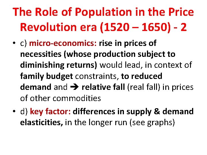 The Role of Population in the Price Revolution era (1520 – 1650) - 2