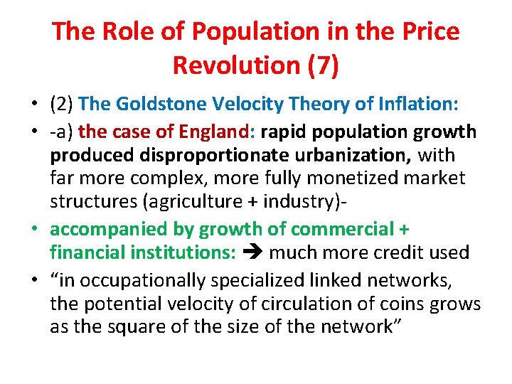 The Role of Population in the Price Revolution (7) • (2) The Goldstone Velocity