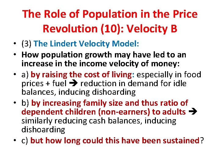 The Role of Population in the Price Revolution (10): Velocity B • (3) The