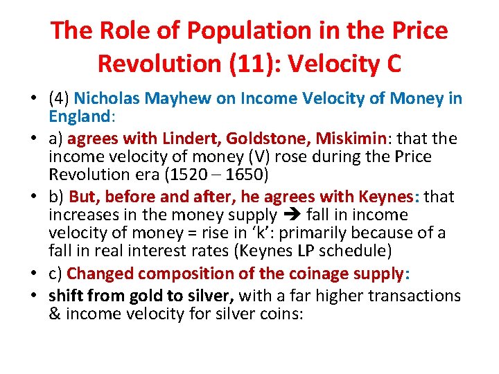 The Role of Population in the Price Revolution (11): Velocity C • (4) Nicholas