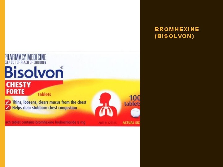 BROMHEXINE (BISOLVON) 