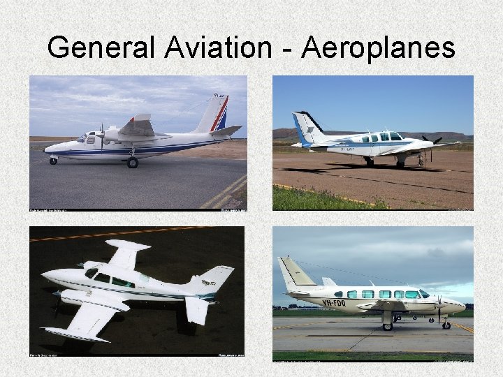 General Aviation - Aeroplanes 
