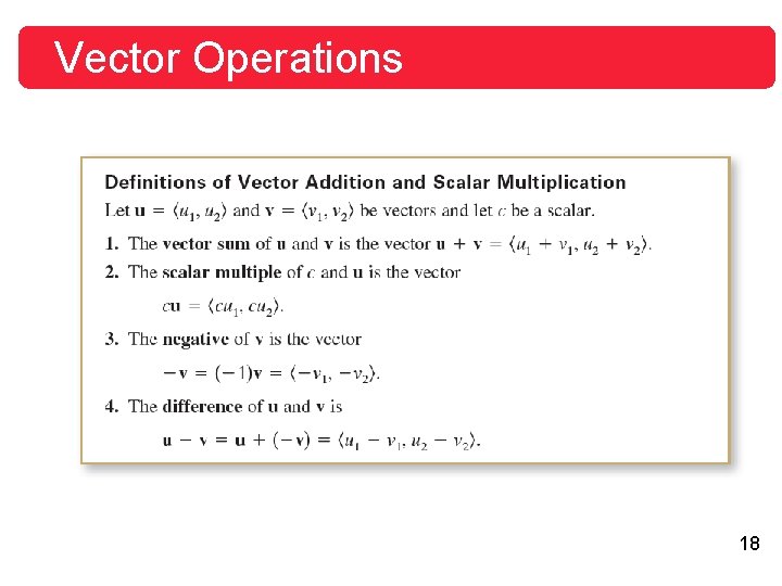 Vector Operations 18 Vector Operations 18