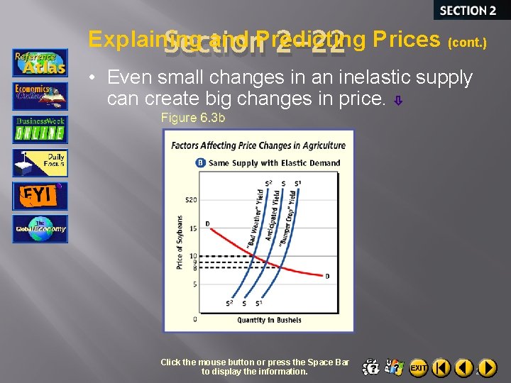 Explaining and Predicting Section 2 -22 Prices (cont. ) • Even small changes in