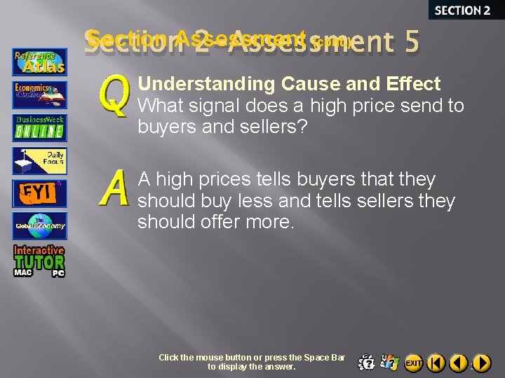 Section Assessment (cont. ) Section 2 -Assessment 5 Understanding Cause and Effect What signal