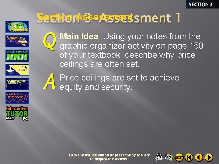 Section Assessment Section 3 -Assessment 1 Main Idea Using your notes from the graphic