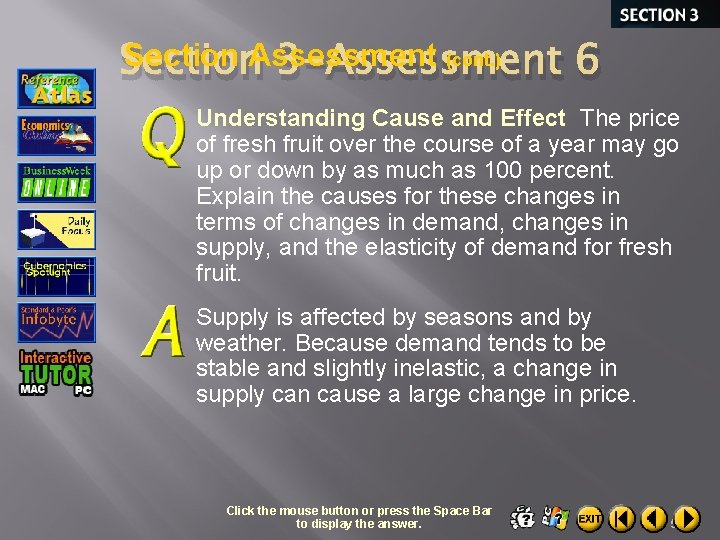 Section Assessment (cont. ) Section 3 -Assessment 6 Understanding Cause and Effect The price
