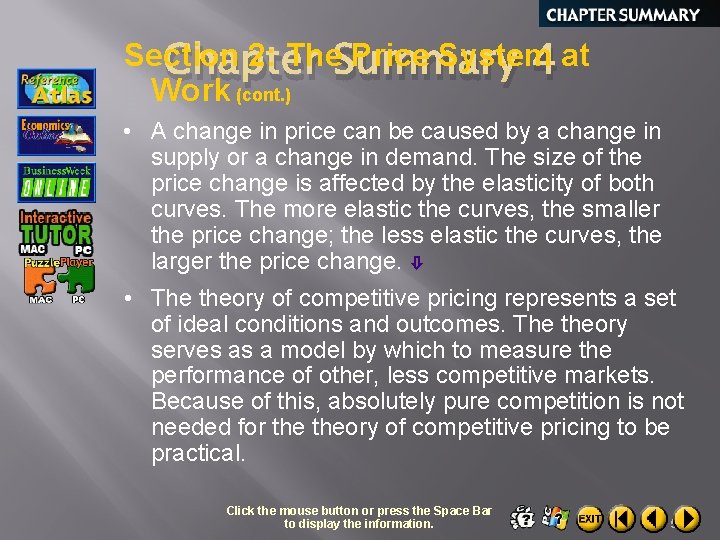 Section 2: The. Summary Price System Chapter 4 at Work (cont. ) • A
