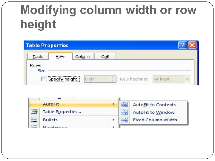 Modifying column width or row height 