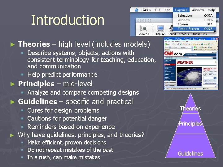 Introduction ► Theories – high level (includes models) § Describe systems, objects, actions with