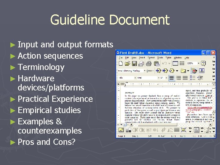 Guideline Document ► Input and output formats ► Action sequences ► Terminology ► Hardware